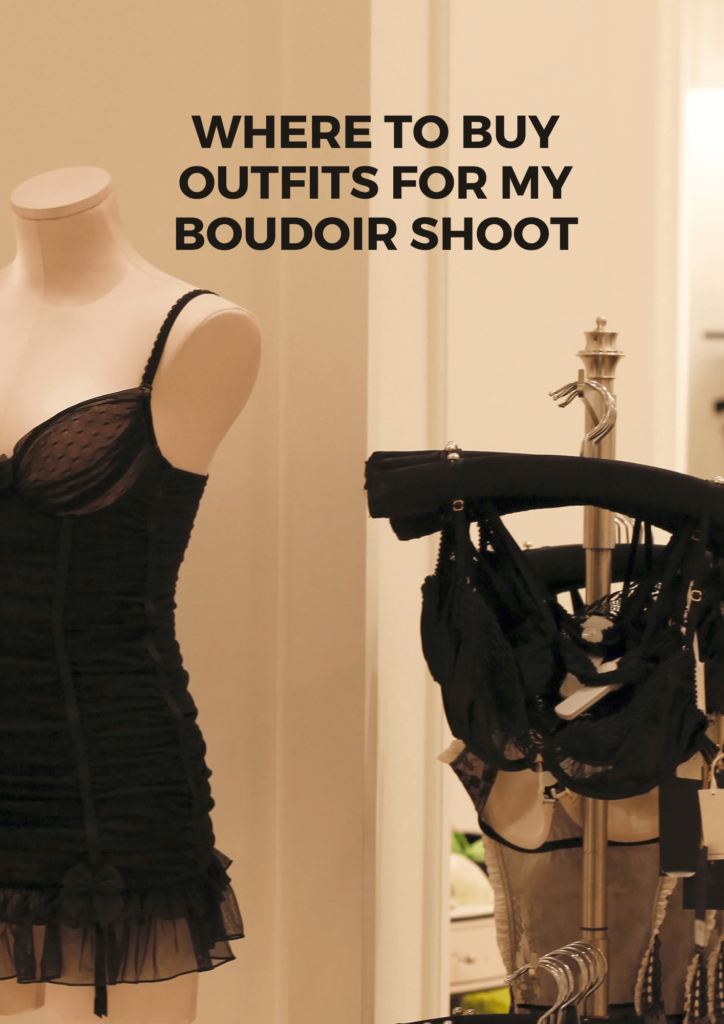 Where to buy outfits for my boudoir shoot